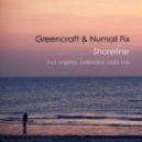 Greencraft & Numall Fix - Shoreline (Extended Mix)