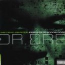 Dr.Dre Ft. Snoop Dogg - The Next Episode