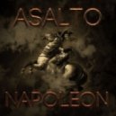 Asalto - Napoleon (Original Mix)