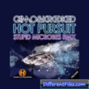 Camo & Krooked - Hot Pursuit (Sonik & Illuvial Remix)