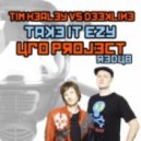 Tim Healey vs Deekline - Take It Ezy