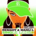 Remady & Manu-L feat. J-Son - Single Ladies (LX-Tronix Remix)