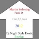 Martin Solveing & Funk D - One,2,3,Four 2012