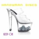 Handyman Disco - Keep On