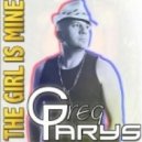 Greg Parys - The Girl Is Mine