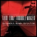 Taio Cruz - Troublemaker