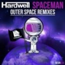 Hardwell - Spaceman