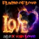 Alex van Love - Flame Of Love