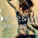 King & White - Rock This Club
