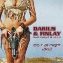 Darius & Finlay feat. Carlprit & Nicco - Do It All Night 2k12 (Shaun Baker Remix)
