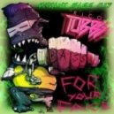 Ricco Tubbs - Bass For Your Face