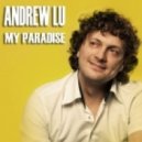 Andrew Lu - My Paradise ()