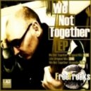 FreeFreaks - We Not Together