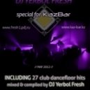 DJ YERBOL FRESH - Special For Kazbar (May 2012)
