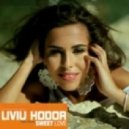 Liviu Hodor ft.Mona - Sweet Love