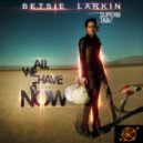 Betsie Larkin with Super8 & Tab vs. Cosmic Gate & Arty - All We F.A.V. Is Now (Mashup)