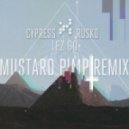 Cypress Hill, Rusko - Lez Go