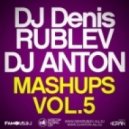 Dj Denis Rublev & Dj Anton - Fuck Me