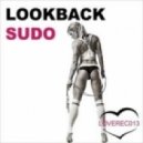 Lookback vs Titiyo - Sudo (Dj Maxim Chel Mashup)