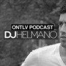 DJ Helmano - ONTLV PODCAST - Trance From Tel-Aviv - Episode 111 - Mixed By DJ Helmano ()