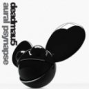 Deadmau5 - Aural Synapse (Mortar Remix)