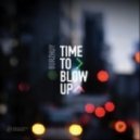 Burzhuy - Time To Blow Up