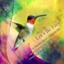 Rashid Ajami, Haroun Hickman - Lets Be Free (Jerome Isma-Ae & DJ Udaletz Bootleg Remix) Version 2 ()