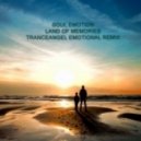 Soul Emotion - Land Of Memories (Tranceangel Emotional Remix)