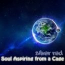Silver Red - Soul Aspiring from a Cage (chillout mix) 2012-06-05