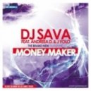 Dj Sava feat. Andreea D. & J. Yolo - Panjabi MC Money Maker Jogi (Andrey Smith Mash Up)