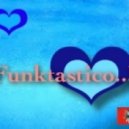 funkji Dj - ❤ Funktastico..!! ..parte105