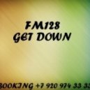 FM128 - Get Down