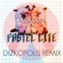 Pastel Lite - Assassin (Dizkopolis Remix).mp3