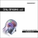 Maksim Ox - Psy Breaks (Part 1)