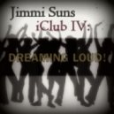 Jimmi Suns - iClub IV: Dreaming LOUD!