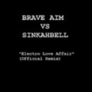 Brave Aim - Electro Love Affair