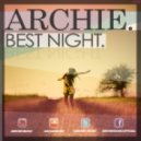Archie - Best Night