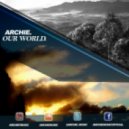 Archie - Our World