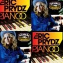 Eric Prydz & Madonna - Pjanoo Music