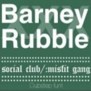 Social Club - Barney Rubble ()