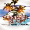 Dj Boris D1AMOND - Summer Beat 2012