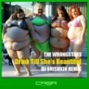 Wrongstars - Drink Till She's Beautiful