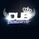 Dub Deejays - Alive