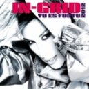 In-Grid - Tu Es Foutu 2012 (DJ Nejtrino & DJ Baur Techy Mix)