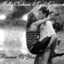 Kelly Clarkson & Egor Golovin - Because Of You