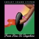 Sneaky Sound System - Friends