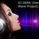 DJ DENX - Music of the heart