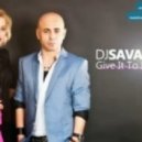 Dj Sava feat Misha - Give It To Me (Extended Version)