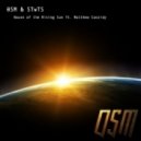 0SM & STwTS - House of the Rising Sun ft. Matthew Cassidy