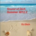 DJ.Dich - Sound of Dich Summer 2012.2